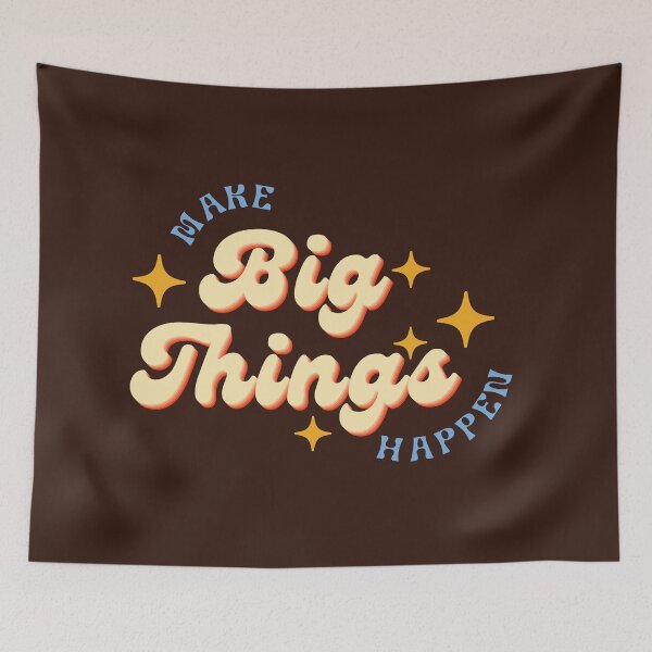 Item preview, make big things happen designed and sold by nelkrshop.