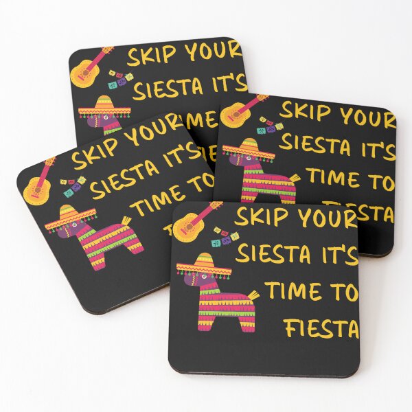 Item preview, Skip Your Siesta It's Time to Fiesta designed and sold by Equitees.