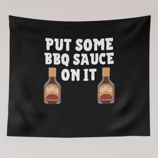 Item preview, Put Some BBQ Sauce On It Shirt Funny Barbeque Lover Gift BBQ Sauce designed and sold by lou731.