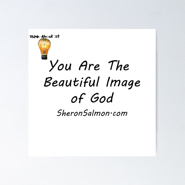 Item preview, You are the beautiful image of God. designed and sold by IAMthinker.