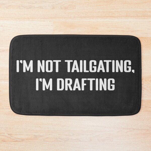 Item preview, I'm not tailgating, I'm drafting cool helmet Sticker and funny motorcycle sticker designed and sold by thesmokeydogs.
