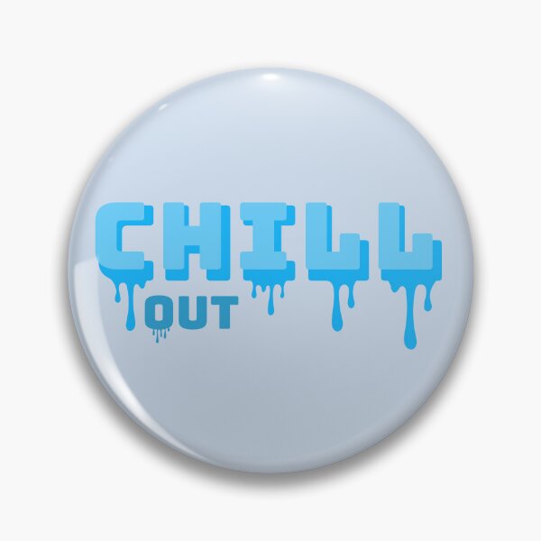 Item preview, Chill Out designed and sold by pickledpears.