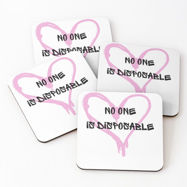 Item preview, No one is Disposable  designed and sold by kellchu.