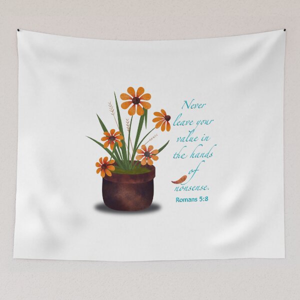 Item preview, Never Leave Your Value in the Hands of Nonsense - Romans 5:8 designed and sold by DelightfulLight.