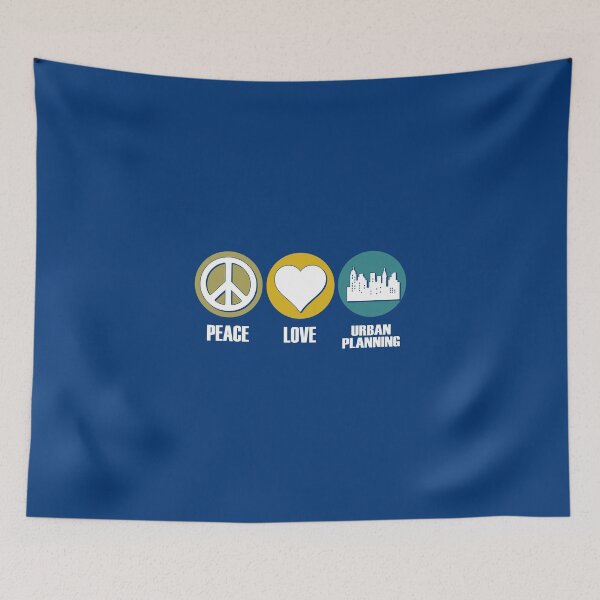 Item preview, Peace, Love, Urban Planning designed and sold by flipper42.