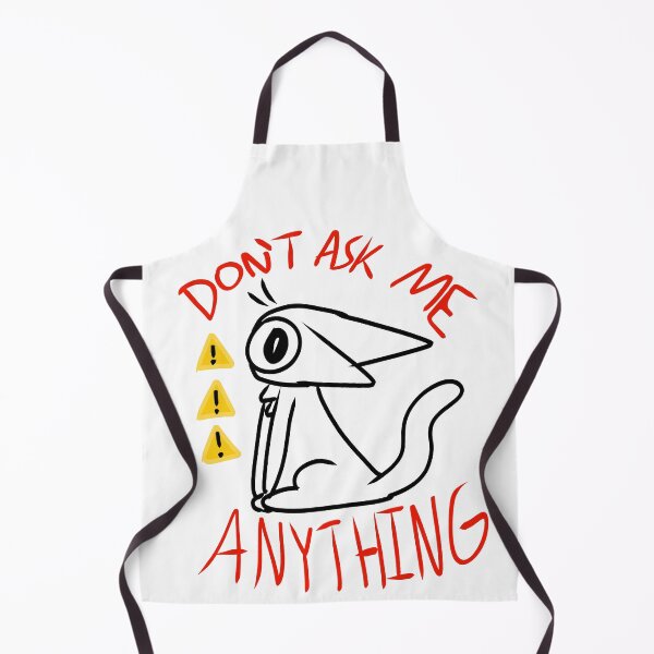 Item preview, Don't Ask Me ANYTHING designed and sold by Blooperloos.