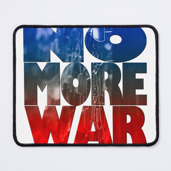 Item preview, no more war designed and sold by likbatonboot.