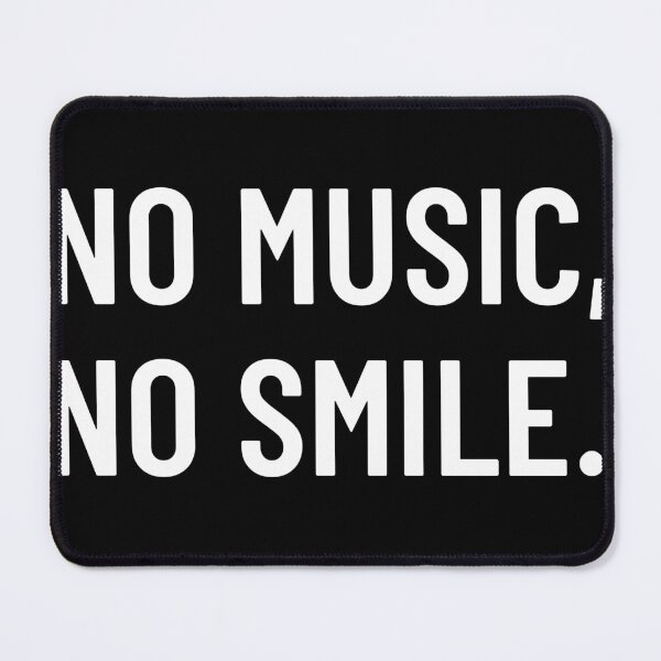 Item preview, No Music, No Smile designed and sold by AndrewStep.