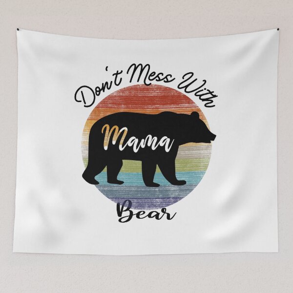 Item preview, Don't Mess with Mama Bear designed and sold by LadyHustle.