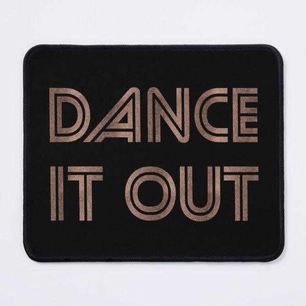 Item preview, Dance It Out (rose gold) designed and sold by planDpromotions.