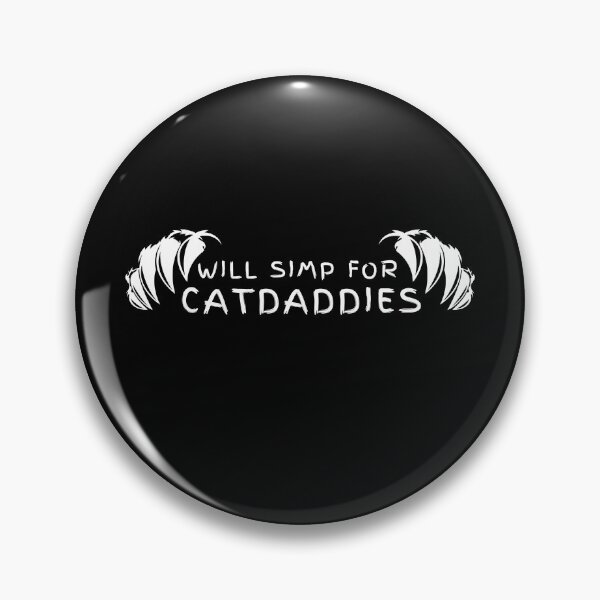 Item preview, Copy of Will Simp for Catdaddies designed and sold by Onigiri-Oishii.