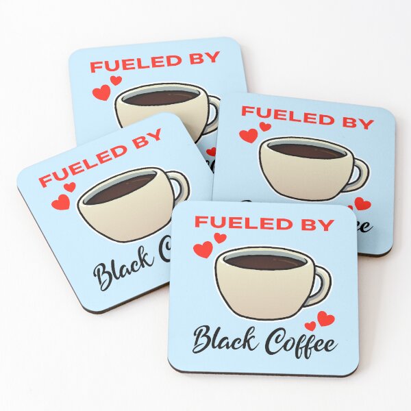 Item preview, Fueled by Black Coffee designed and sold by jonmlam.
