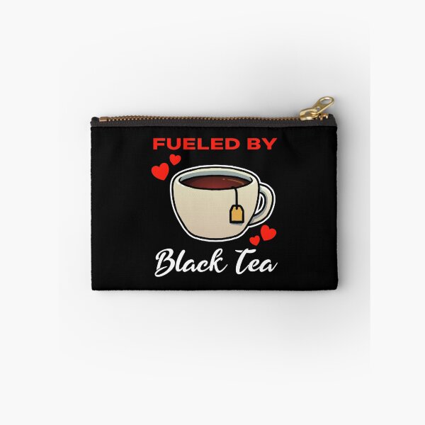 Item preview, Fueled by Black Tea saying designed and sold by jonmlam.