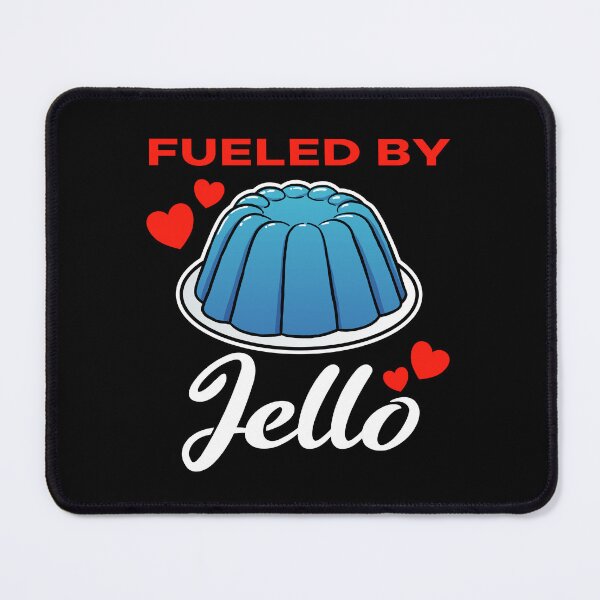 Item preview, Fueled by Blue Jello saying designed and sold by jonmlam.