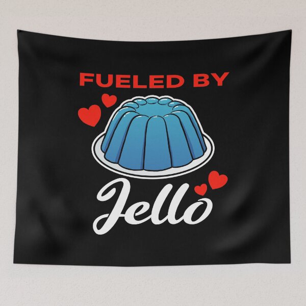 Item preview, Fueled by Blue Jello saying designed and sold by jonmlam.