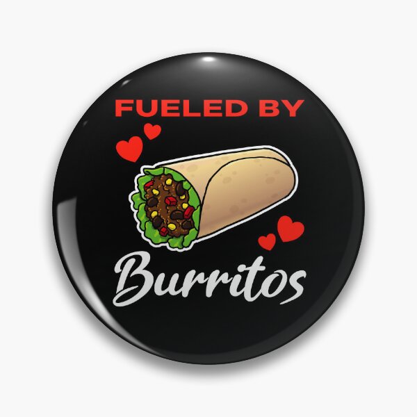 Artikelvorschau, Fueled by Burritos saying entworfen und verkauft von jonmlam.