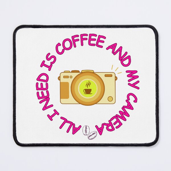Item preview, All I need is coffee and my camera designed and sold by Shenuka93.