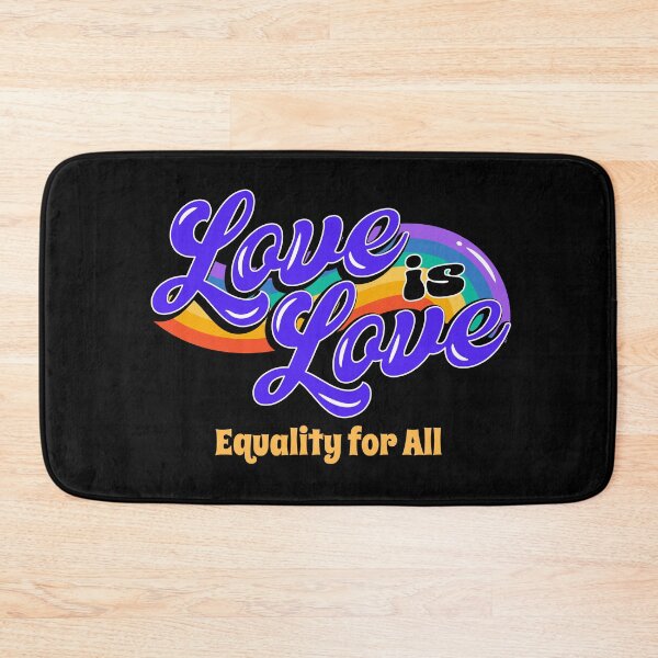 Item preview, Love is Love - Universal Equality and Inclusivity designed and sold by ElLocoMus.