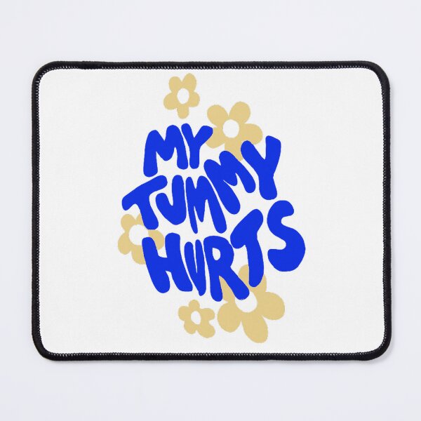 Item preview, Tummy pains - 'My tummy hurts' designed and sold by gaiadesanctis.