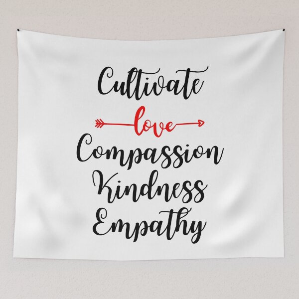 Item preview, Cultivate Compassion Kindness Empathy designed and sold by SpeakLifeHQ.