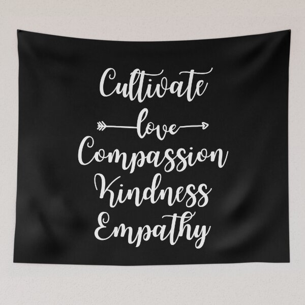 Item preview, Cultivate Compassion Kindness Empathy designed and sold by SpeakLifeHQ.