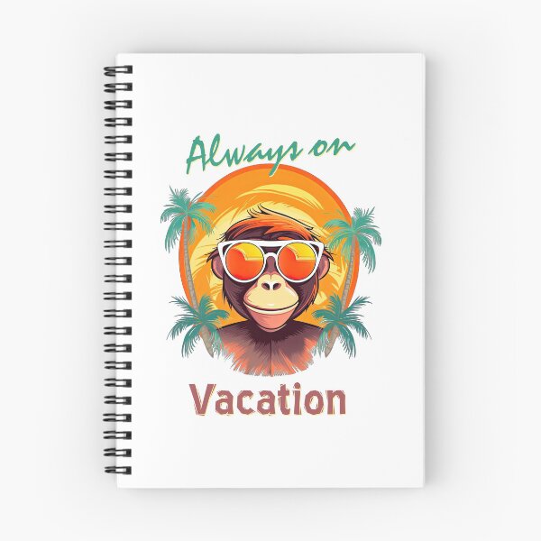 Item preview, Always on Vacation Monkey designed and sold by TeePulseMania.