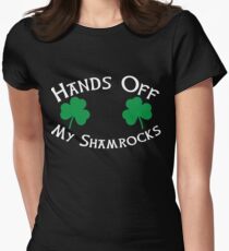 Hands Off My Shamrocks - Funny St Patricks Day T Shirt Women's Fitted T-Shirt