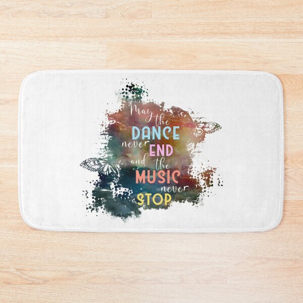 Item preview, May the dance never end and the music never stop designed and sold by XFchemist-Art.