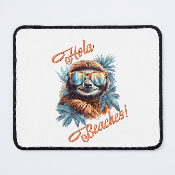 Item preview, Hola Beaches Sloth designed and sold by TeePulseMania.