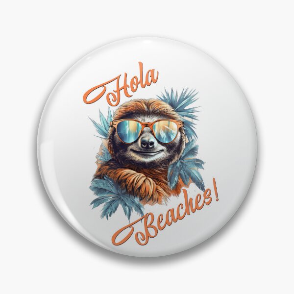 Item preview, Hola Beaches Sloth designed and sold by TeePulseMania.