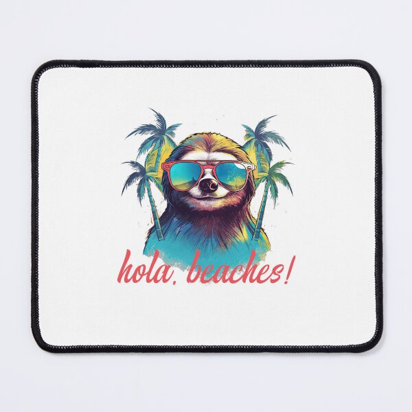 Item preview, Hola Beaches Sloth simple designed and sold by TeePulseMania.
