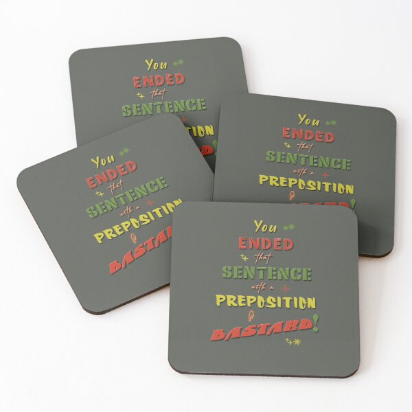 Item preview, You ended that sentence with a preposition designed and sold by XFchemist-Art.