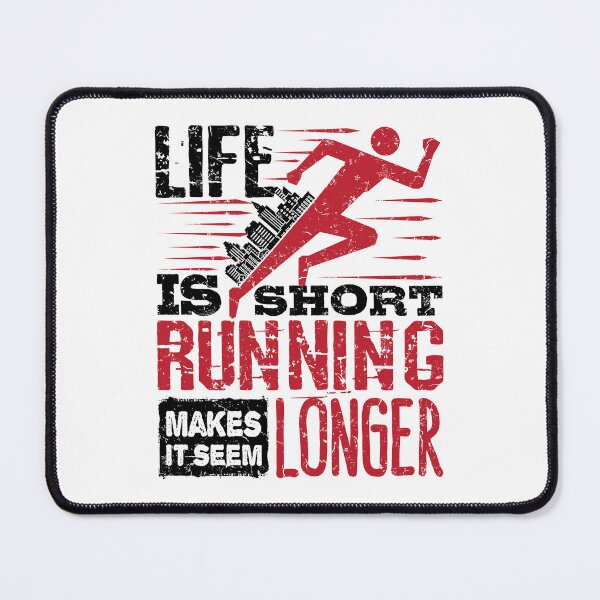 Item preview, Life Is Short Running Makes It Seem Longer designed and sold by jaygo.