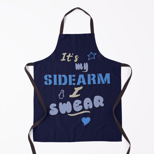 Item preview, It's my sidearm, I swear designed and sold by XFchemist-Art.
