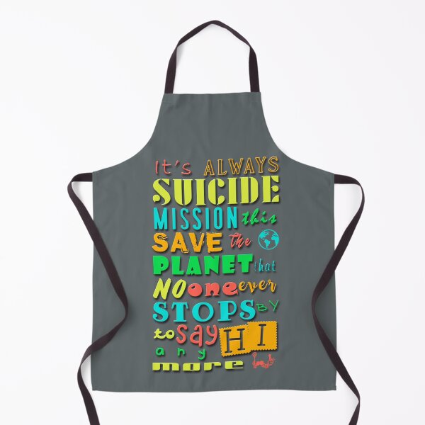 Item preview, It's always suicide mission this... designed and sold by XFchemist-Art.