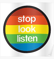 Stop Look Listen Poster
