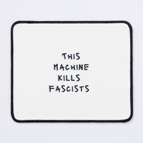 Item preview, This machine kills fascists  designed and sold by courtfah.