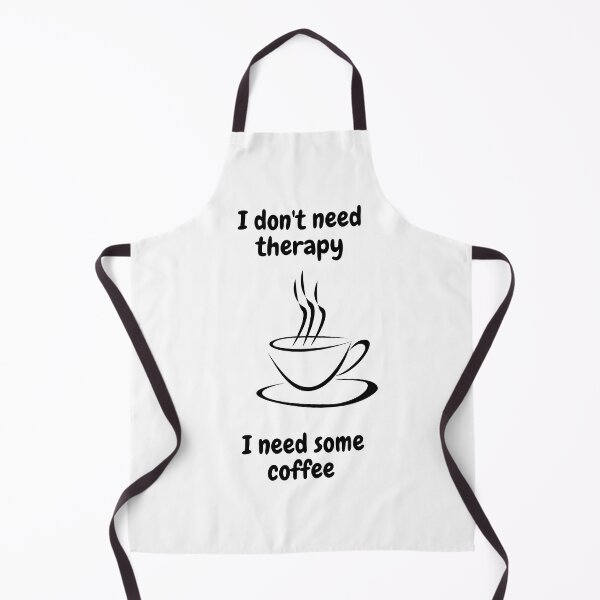 Item preview, I don't need therapy. I need some coffee designed and sold by Tw1nsAIArt.