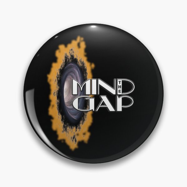 Item preview, Mind The Gap designed and sold by StoneBluePlanet.