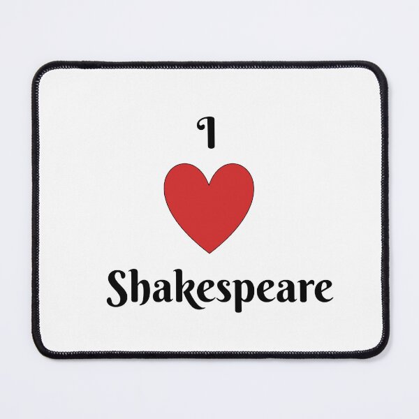 Item preview, I Love Shakespeare designed and sold by Shakespeare1616.