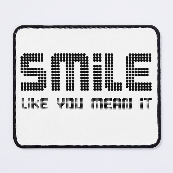 Item preview, Smile Like You Mean It designed and sold by VictisHonos.