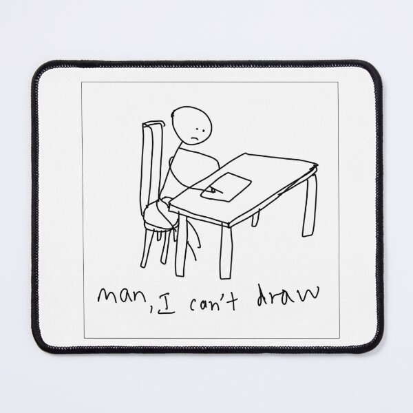 Item preview, Man, I Can't Draw designed and sold by achshl.