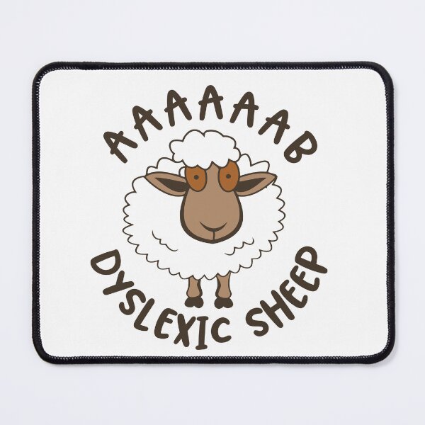 Item preview, Dyslexic Sheep Funny designed and sold by Dolphin Graphic.