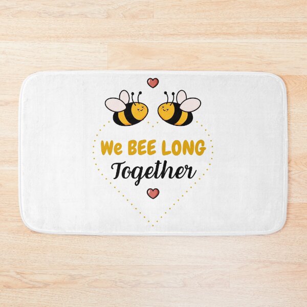 Item preview, WE BEE LONG TOGETHER, we bee long together, couple, we belong together, cute bee,  designed and sold by Celebrationist.