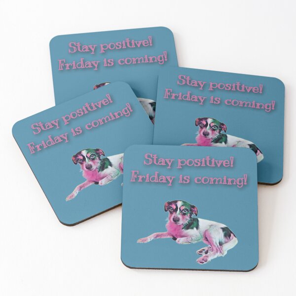 Item preview, Stay positive! Friday is coming! designed and sold by KasiaWrobel.