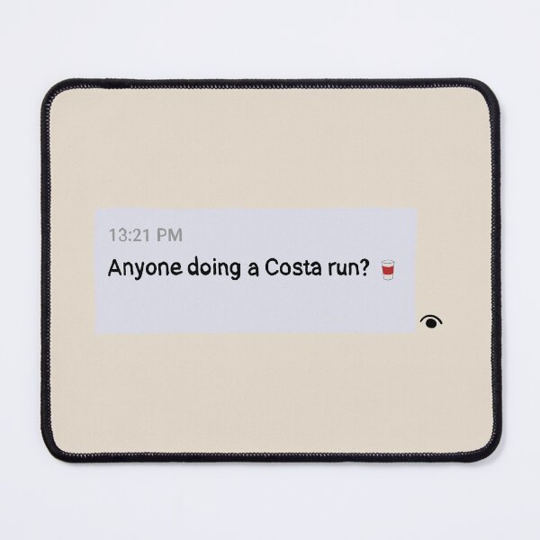Item preview, Anyone doing a Costa run? Teams Message designed and sold by greggfriedrice.