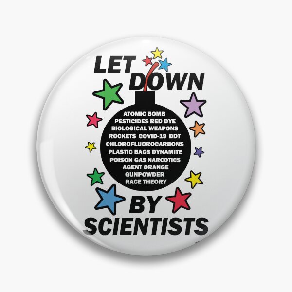 Item preview, Let Down By Scientists (2022) designed and sold by CussRoberts.