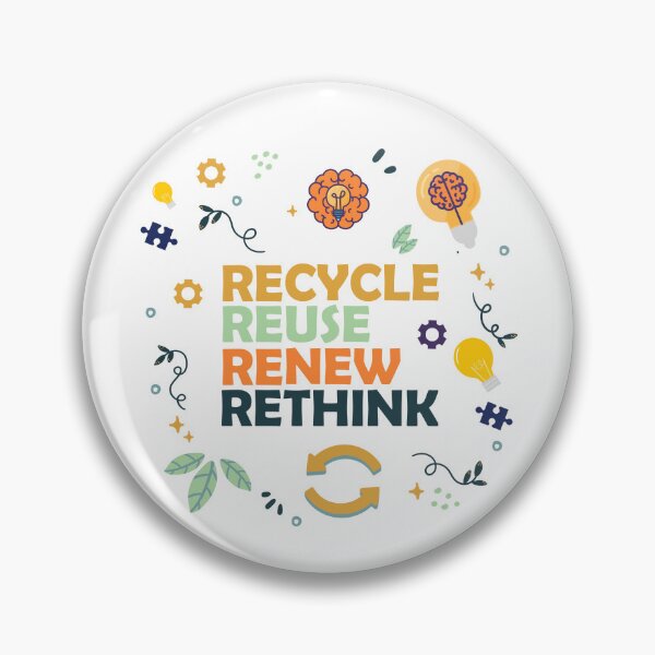 Item preview, Recycle reuse renew rethink renew | Recycle Use New Think designed and sold by JolieMastery.