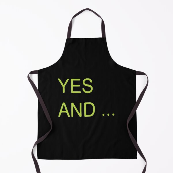 Item preview, Yes and... designed and sold by cubiclecoma.