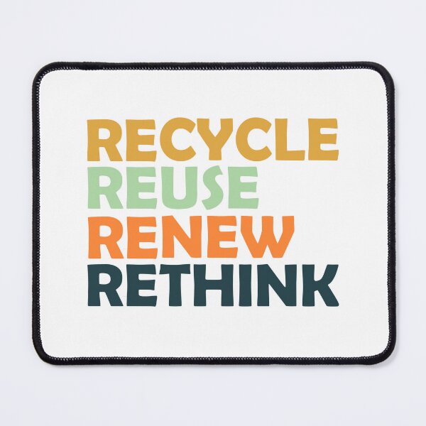 Item preview, Recycle use new think | Recycle reuse renew rethink designed and sold by JolieMastery.
